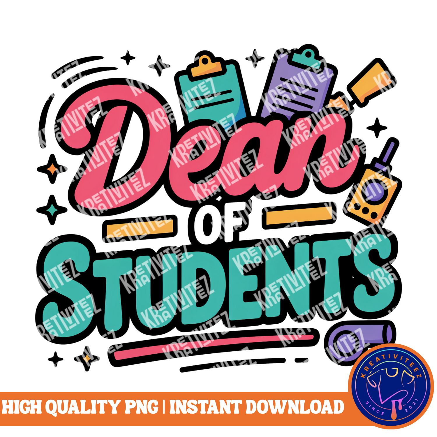 Teacher PNG | Digital Download - Dean of Students