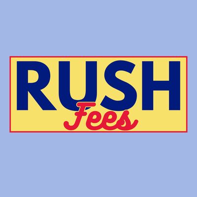 Rush Fee