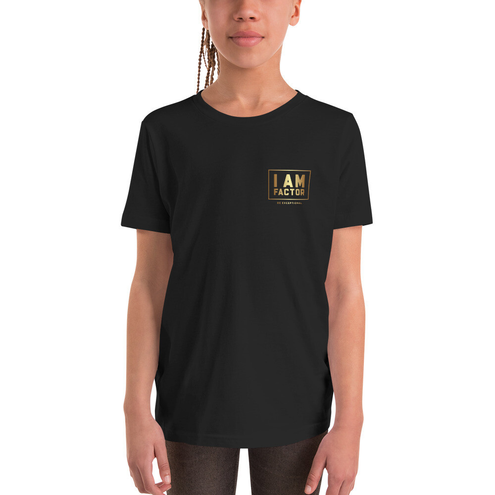 Unisex Youth Short Sleeve T-Shirt I Am Factor - Be Exceptional