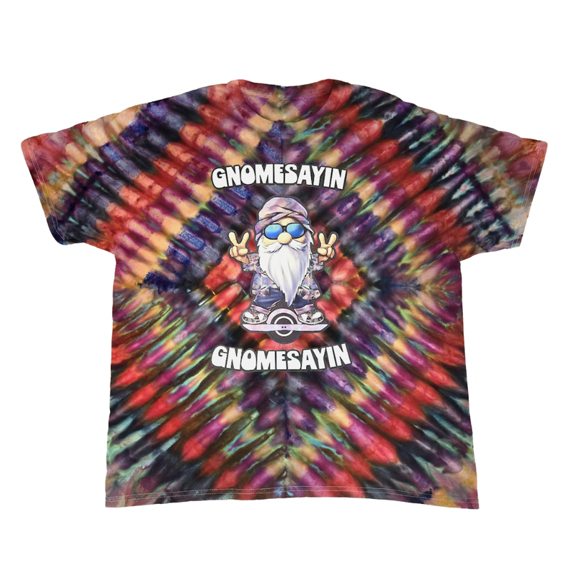 Gnomesayin Tie Dye
