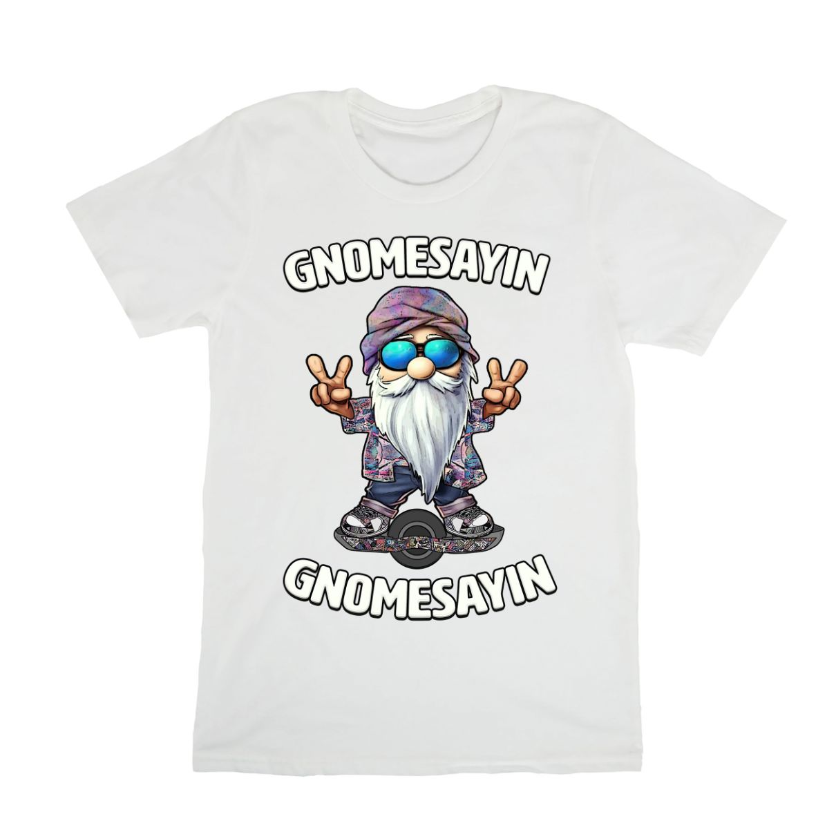 GNOMESAYIN TEE
