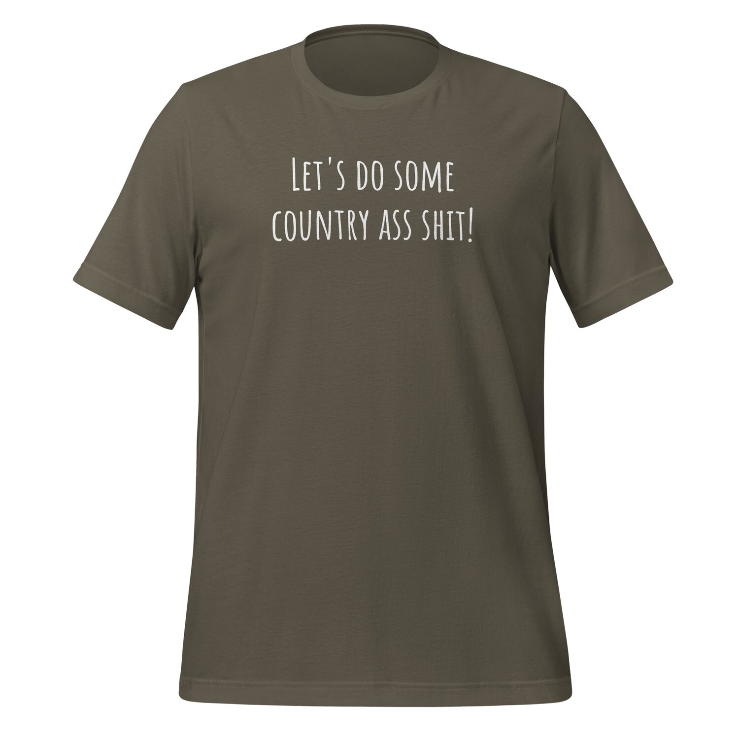 Let&#39;s do some country ass shit!
