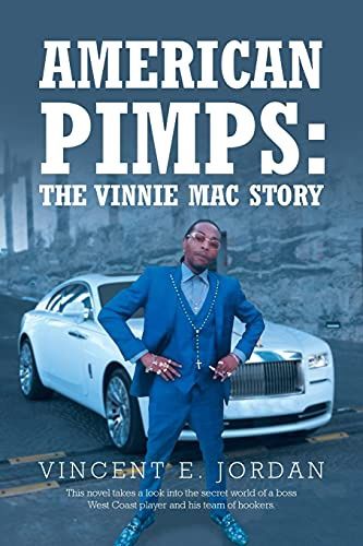 American Pimps - The Vinne Mac Story