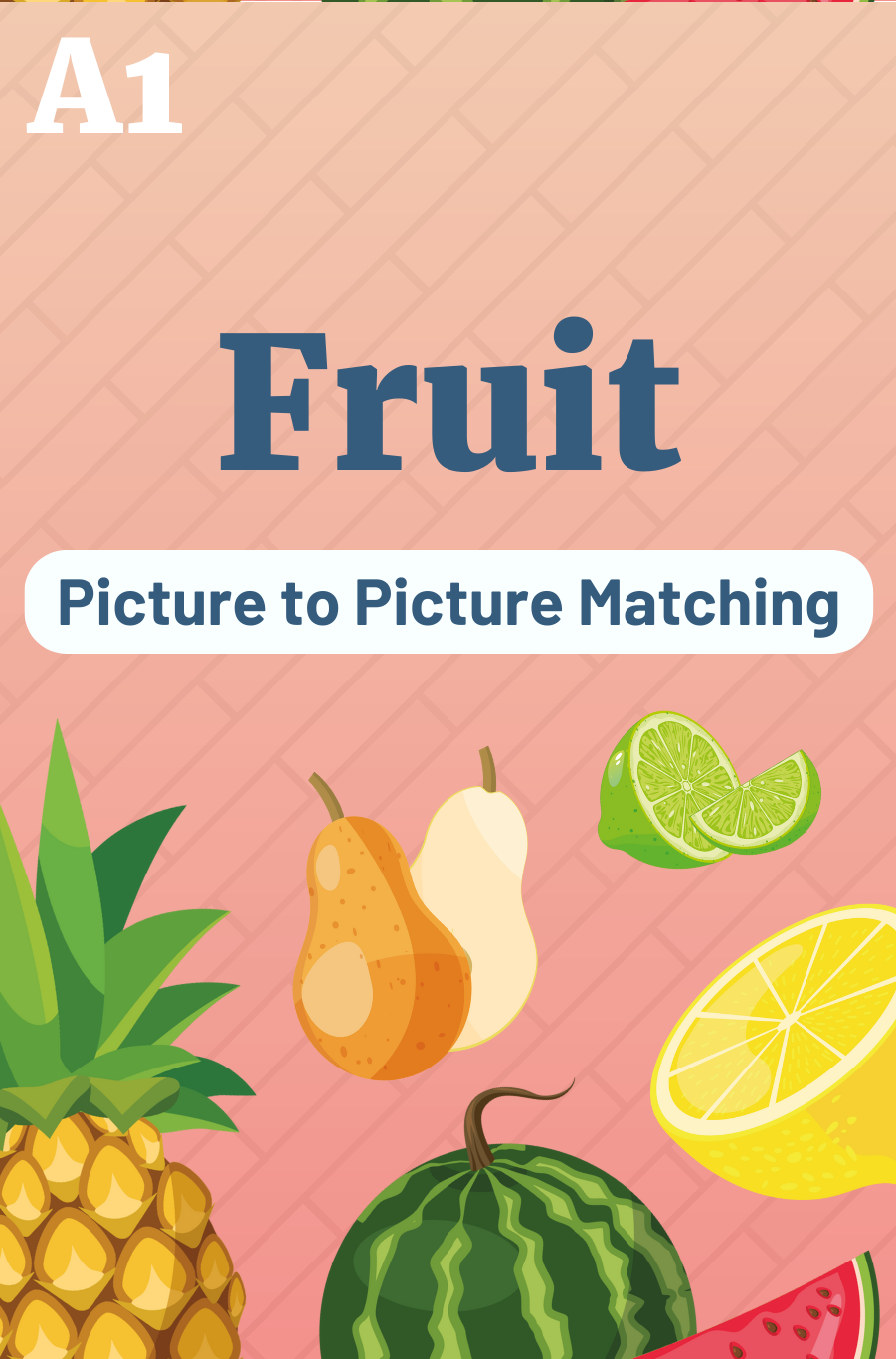 Picture to Picture Matching Game: Fruit