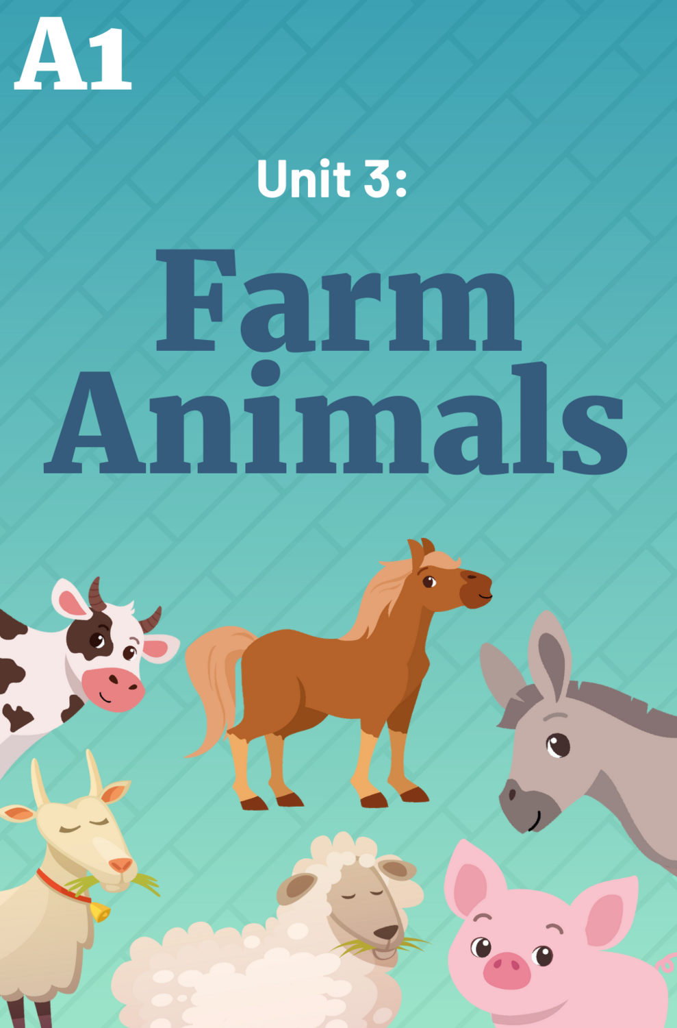 Unit 3: The Farm Complete