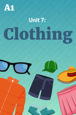 Unit 7: Clothing Complete