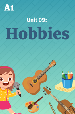 Unit 9: Hobbies Complete