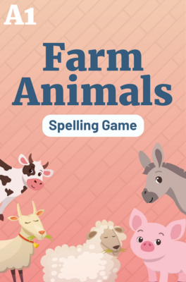 Spelling Game: Farm Animals