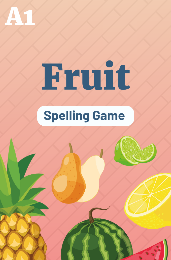 Spelling game: Fruit