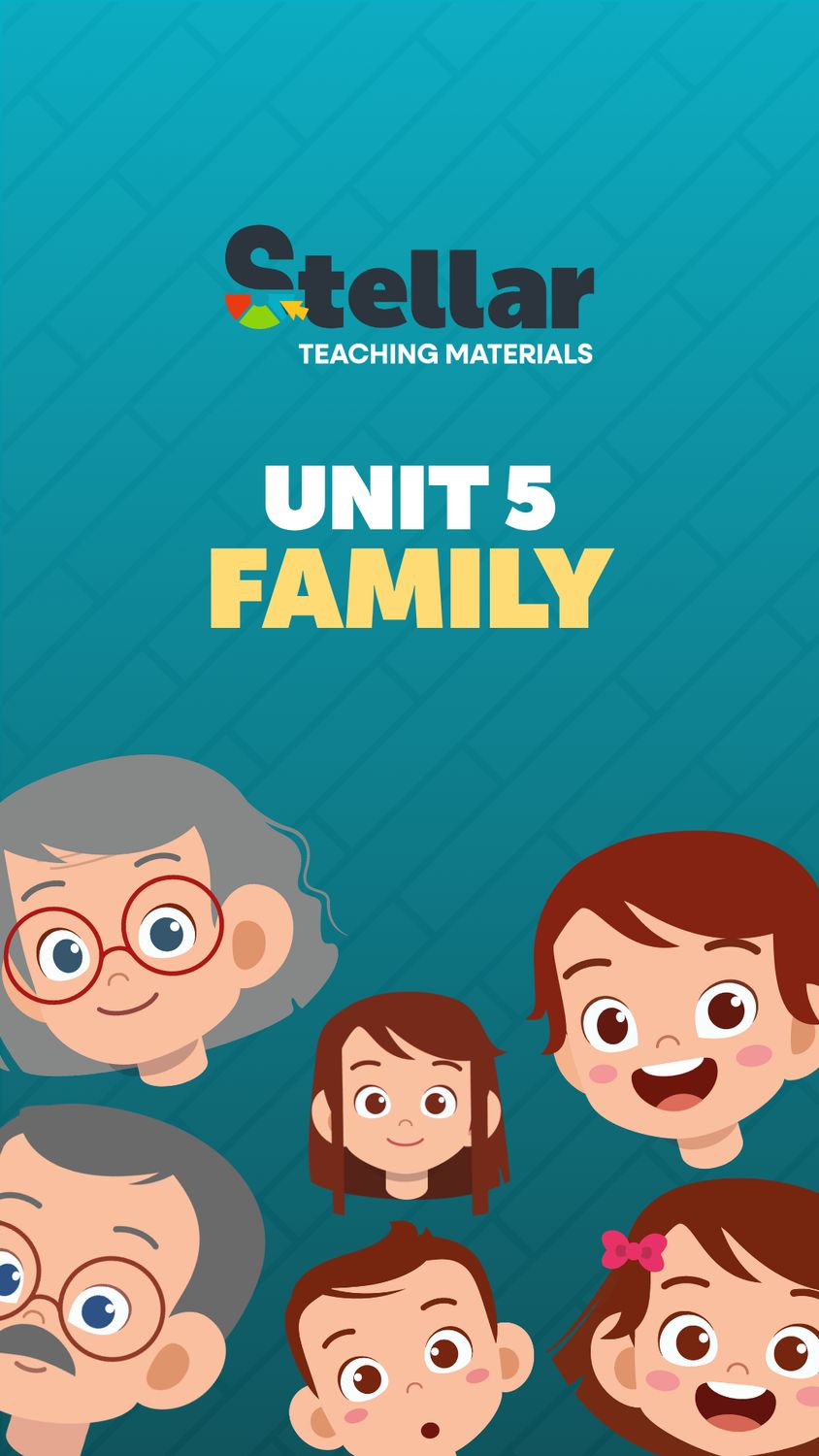 Unit 5: Family Complete
