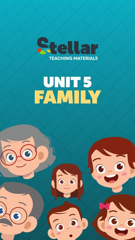 Unit 5: Family Complete