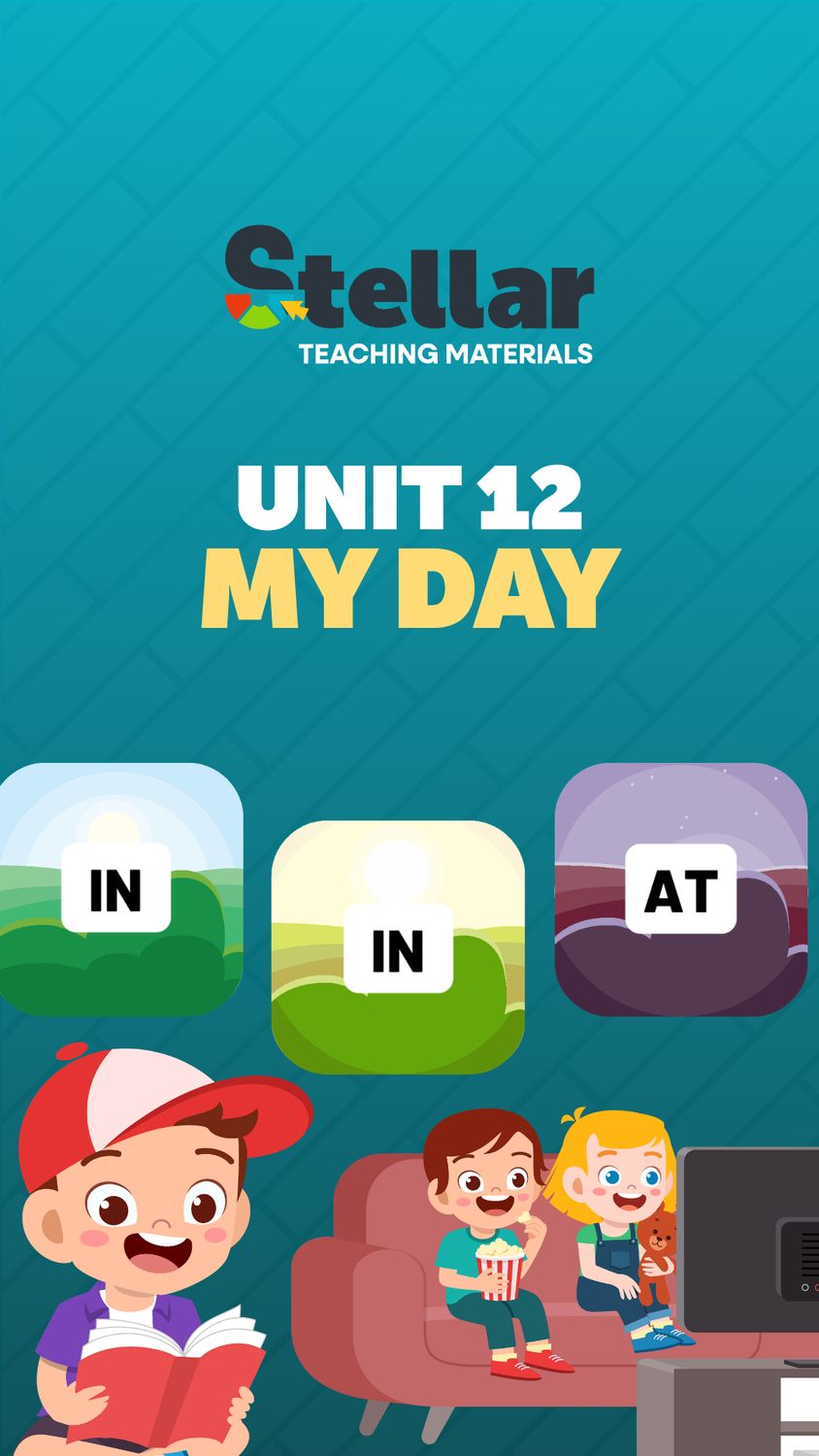 Unit 12: My Day Complete