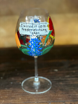 I Wined it up in Fredericksburg, TX Wine Glass