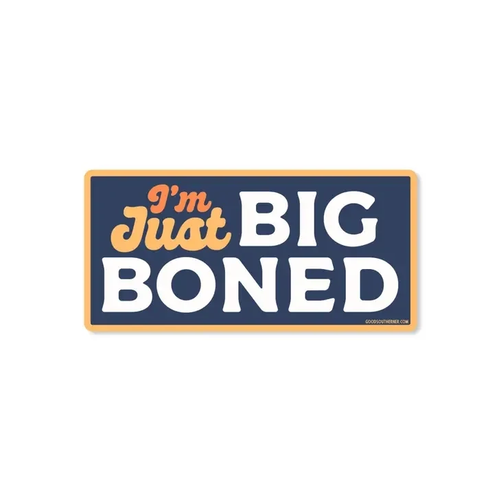Big Boned Sticker