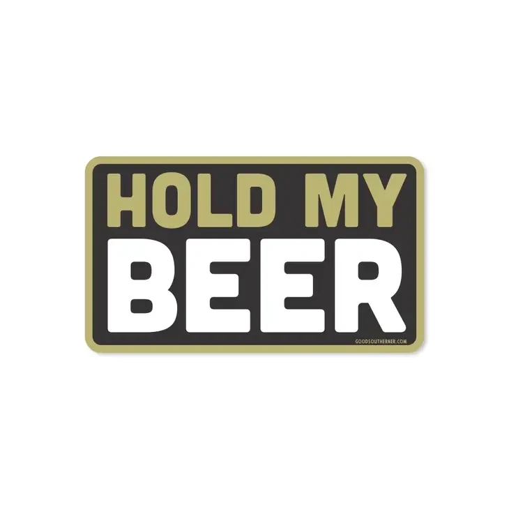 Hold My Beer Sticker