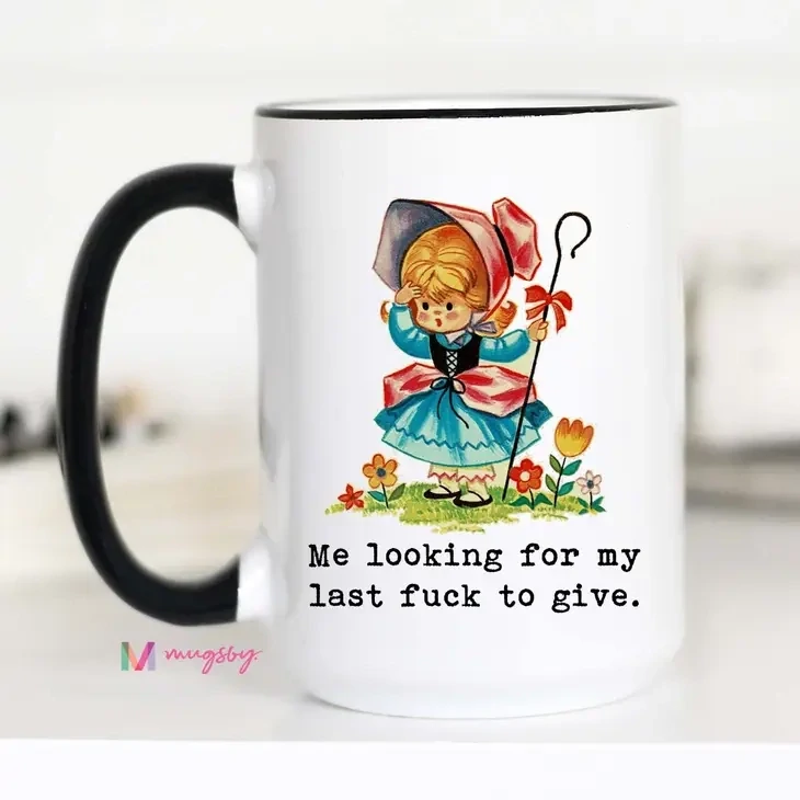 Me Looking For My Last 11oz Funny Mug