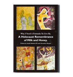 A Holocaust Remembrance of Milk And Honey