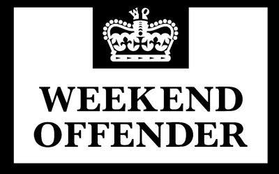 WEEKEND OFFENDER