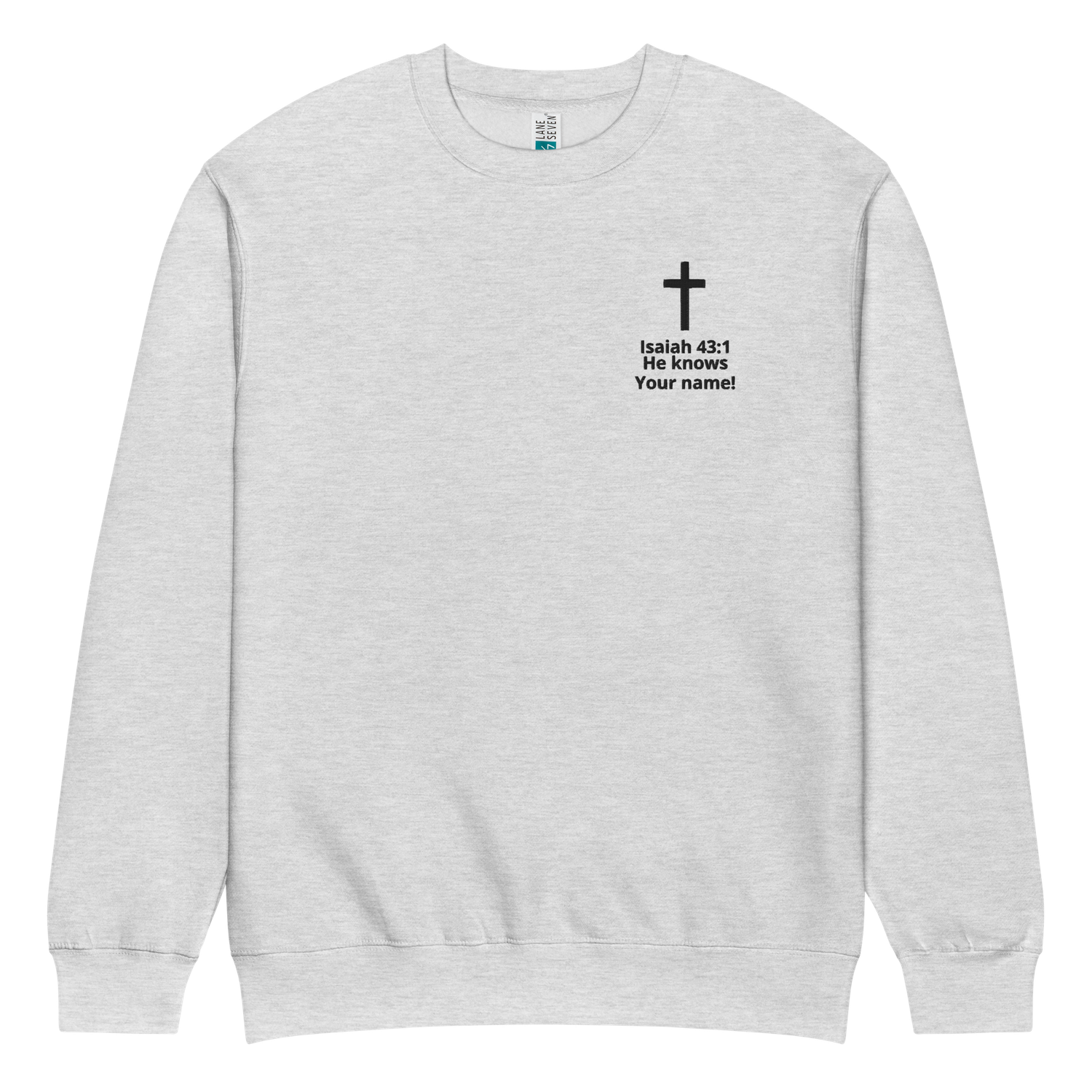 He Knows Your Name | Embroidered Scripture Sweater | Walk With God