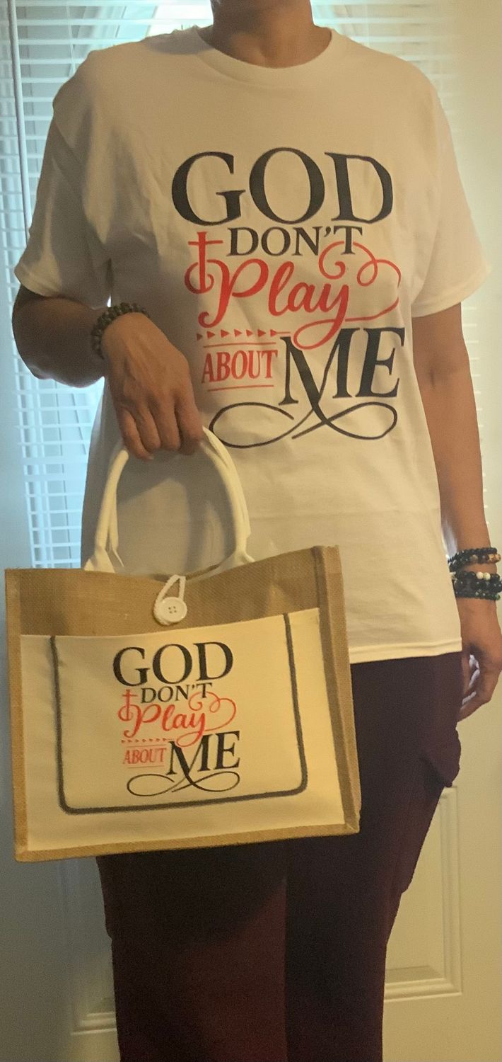 Wooden bag dtf God don't play about me Wooden bag dtf God don't play about me