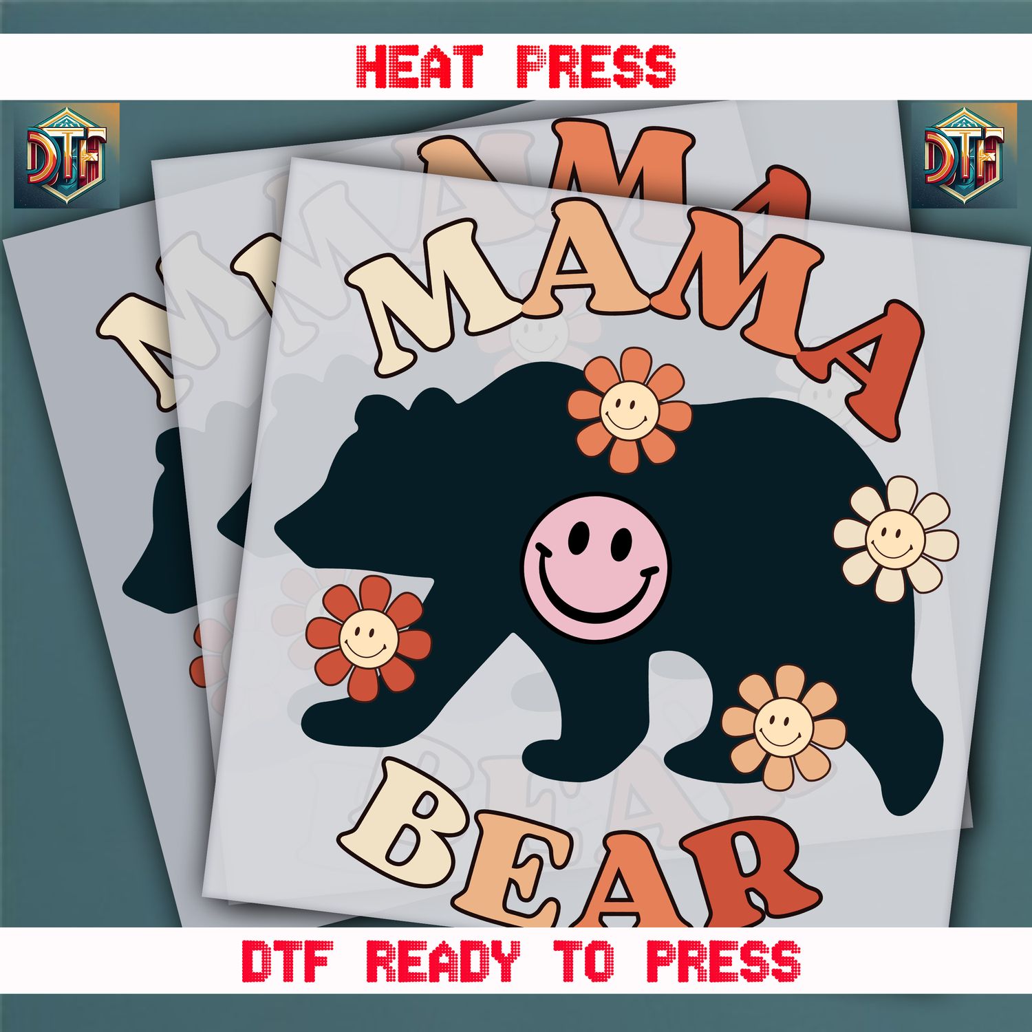 Ready To Press Mama Bear DTF Transfers