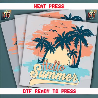 Ready To Press Hello Summer DTF Transfers