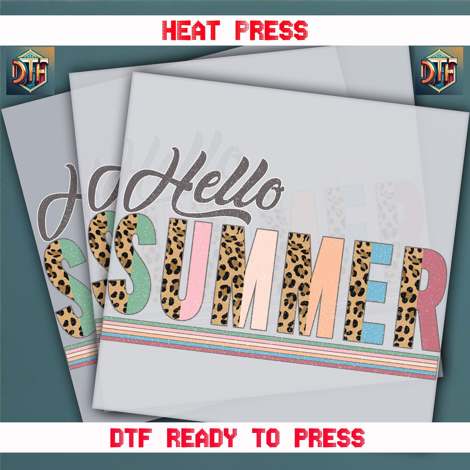 Ready To Press Hello Summer DTF Transfers