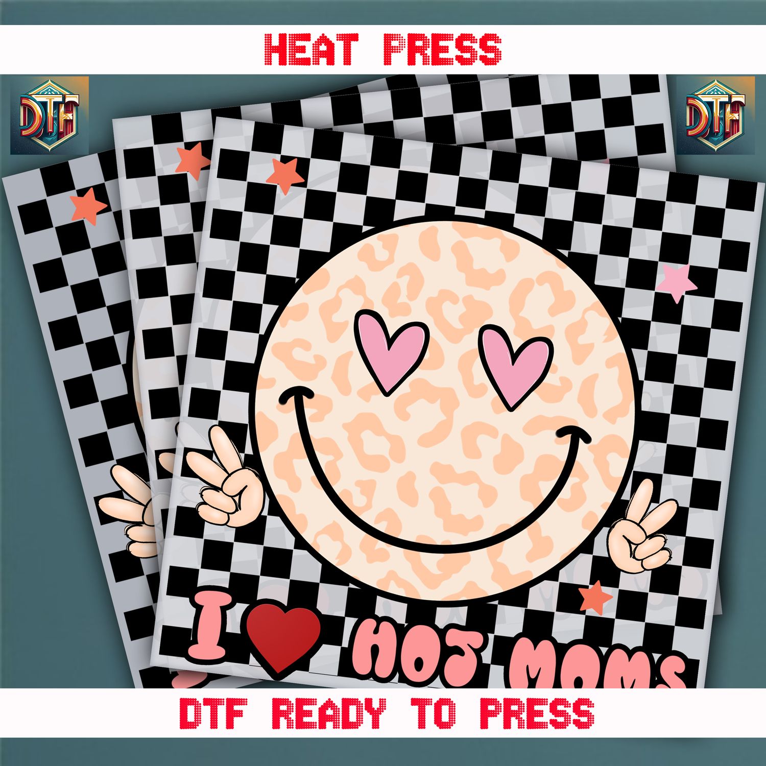 Ready To Press I Love Hot Moms DTF Transfers