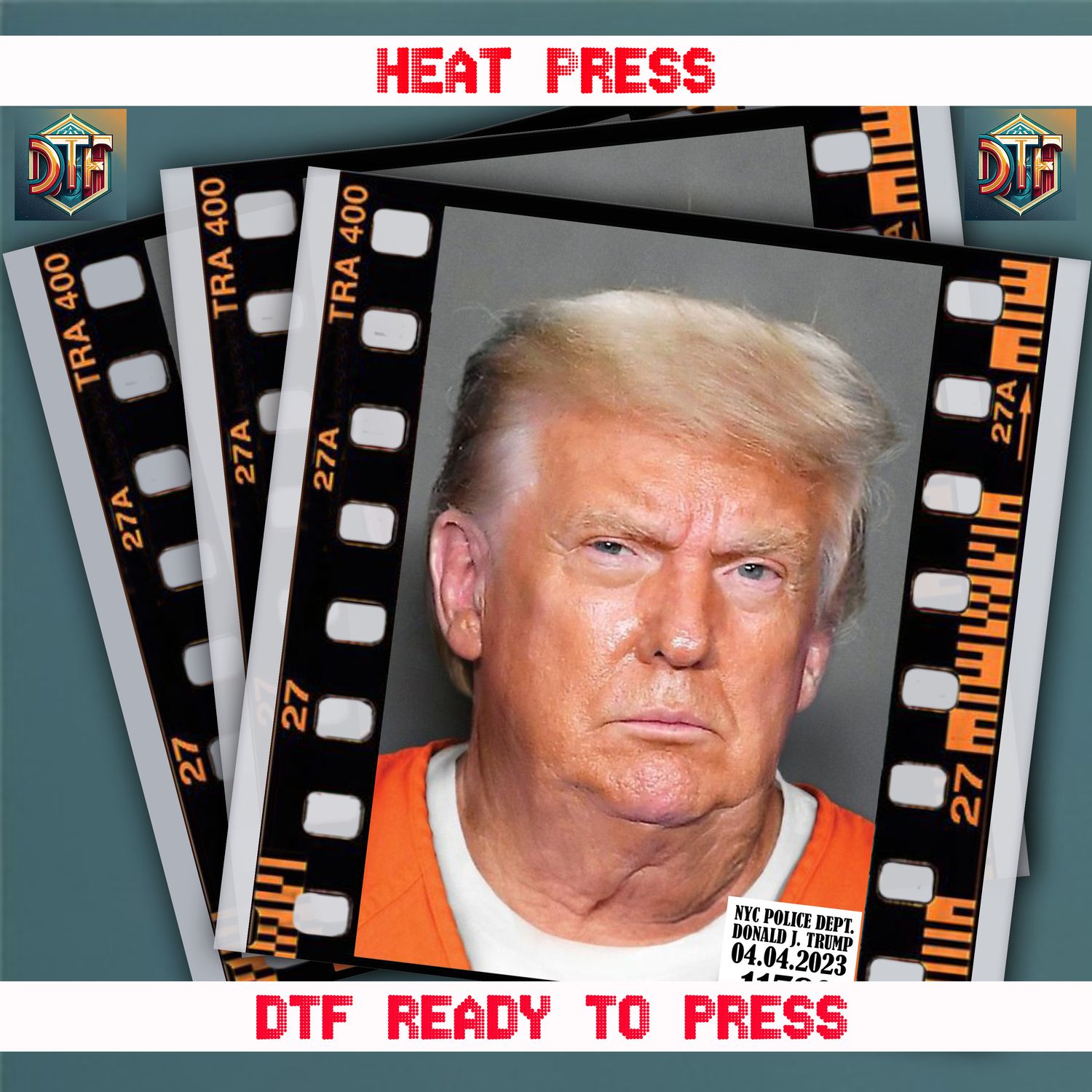 Ready To Press Trump Not Guilty DTF Transfers