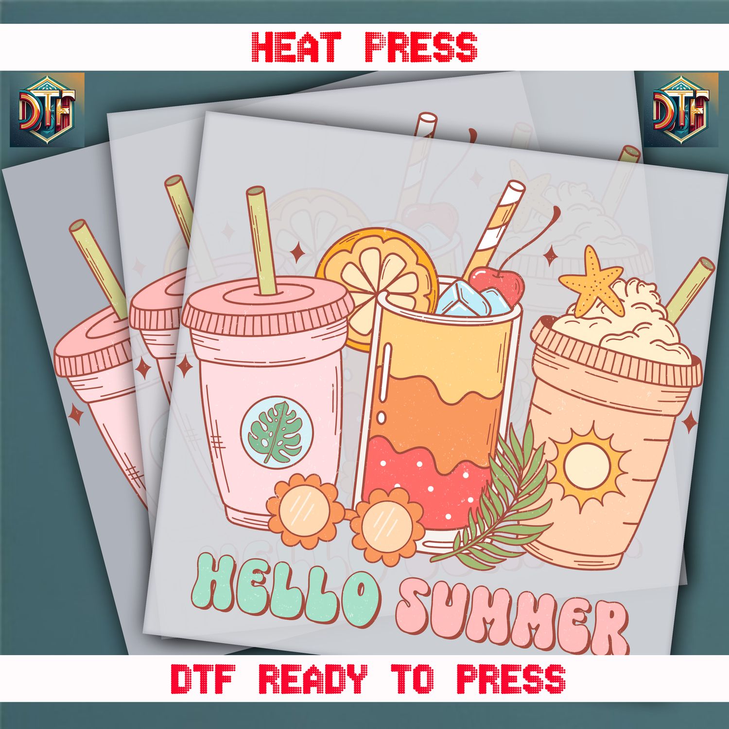 Ready To Press Hello Summer DTF Transfers