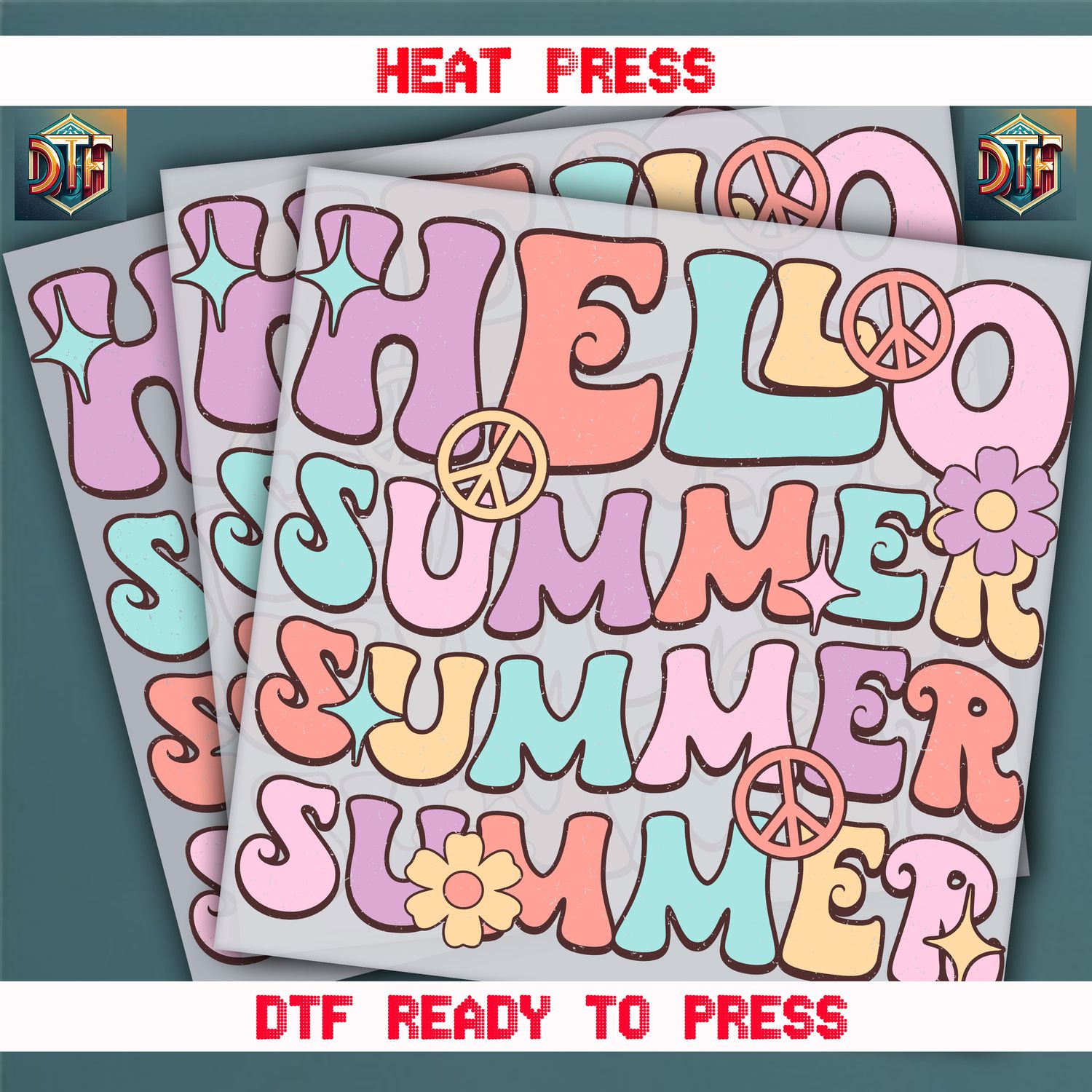 Ready To Press Hello Summer DTF Transfers