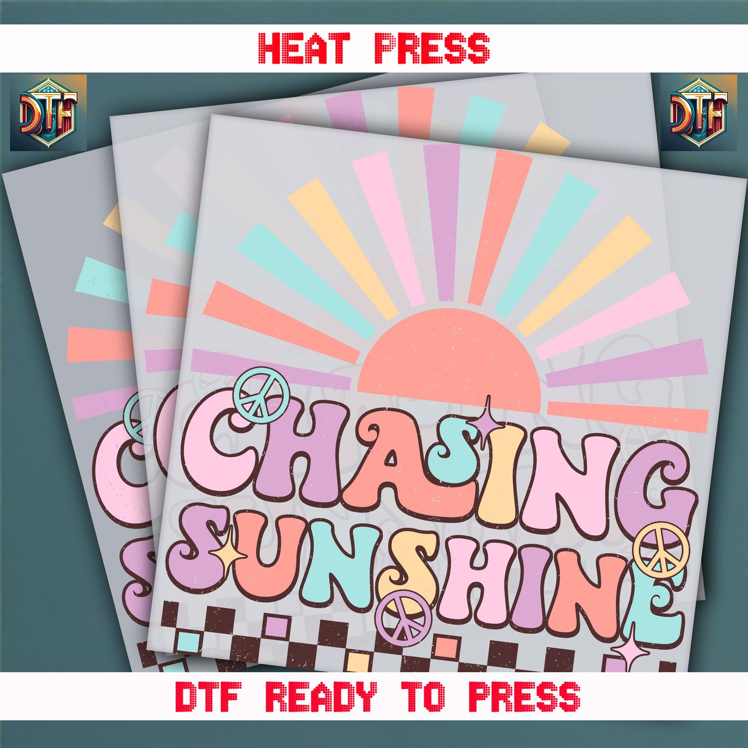 Ready To Press Chasing Sunshine DTF Transfers