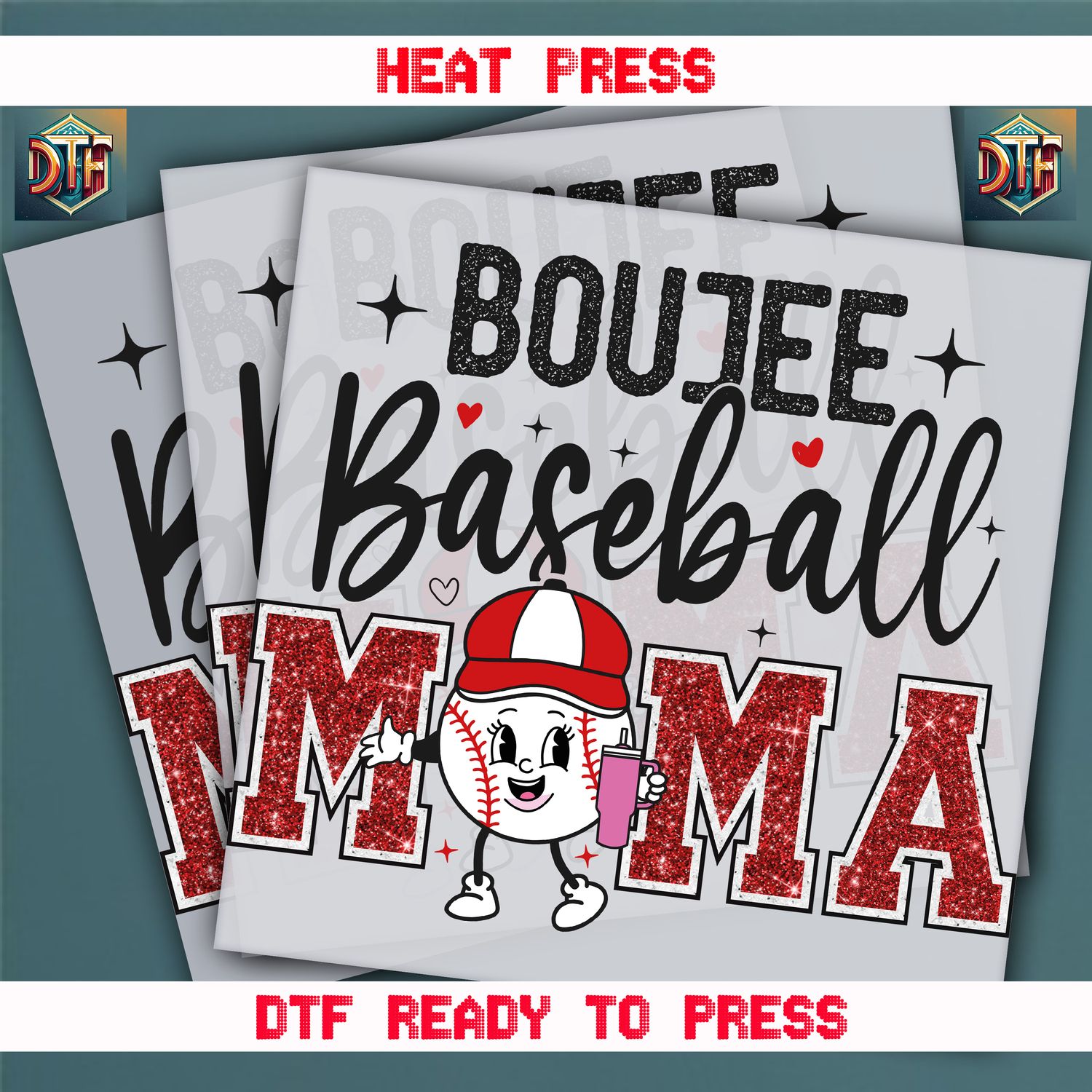 Ready To Press Boujee Baseball Mama DTF Transfers