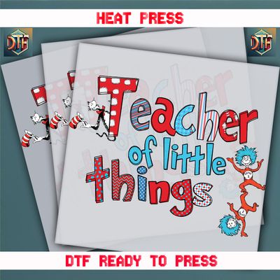 Ready To Press Teacher of Little Things DTF Transfers