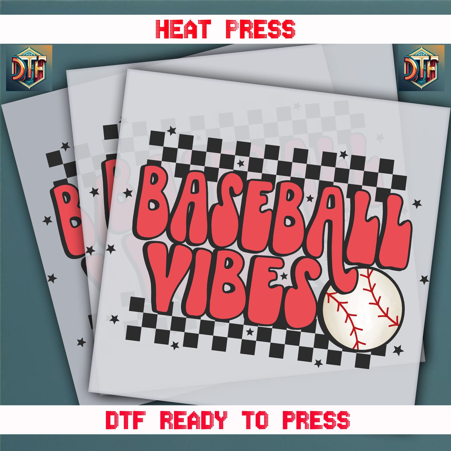Ready To Press Baseball Vibes DTF Transfers
