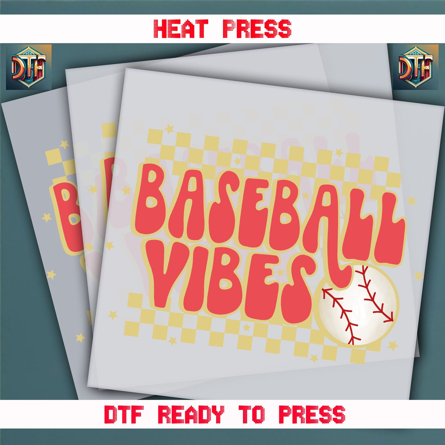Ready To Press Baseball Vibes DTF Transfers