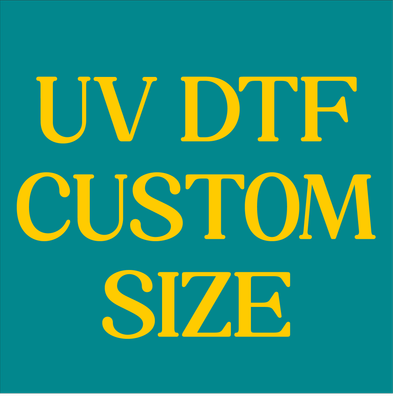 UV DTF SIZE BY SIZE