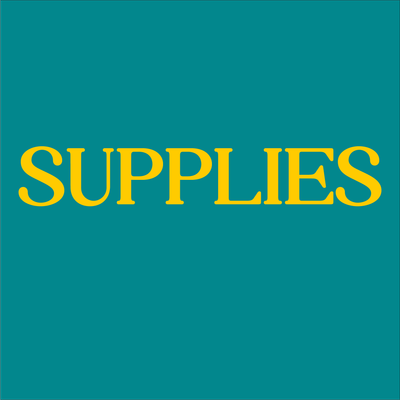 Supplies