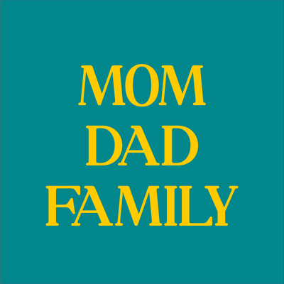 Mom-Dad-Family
