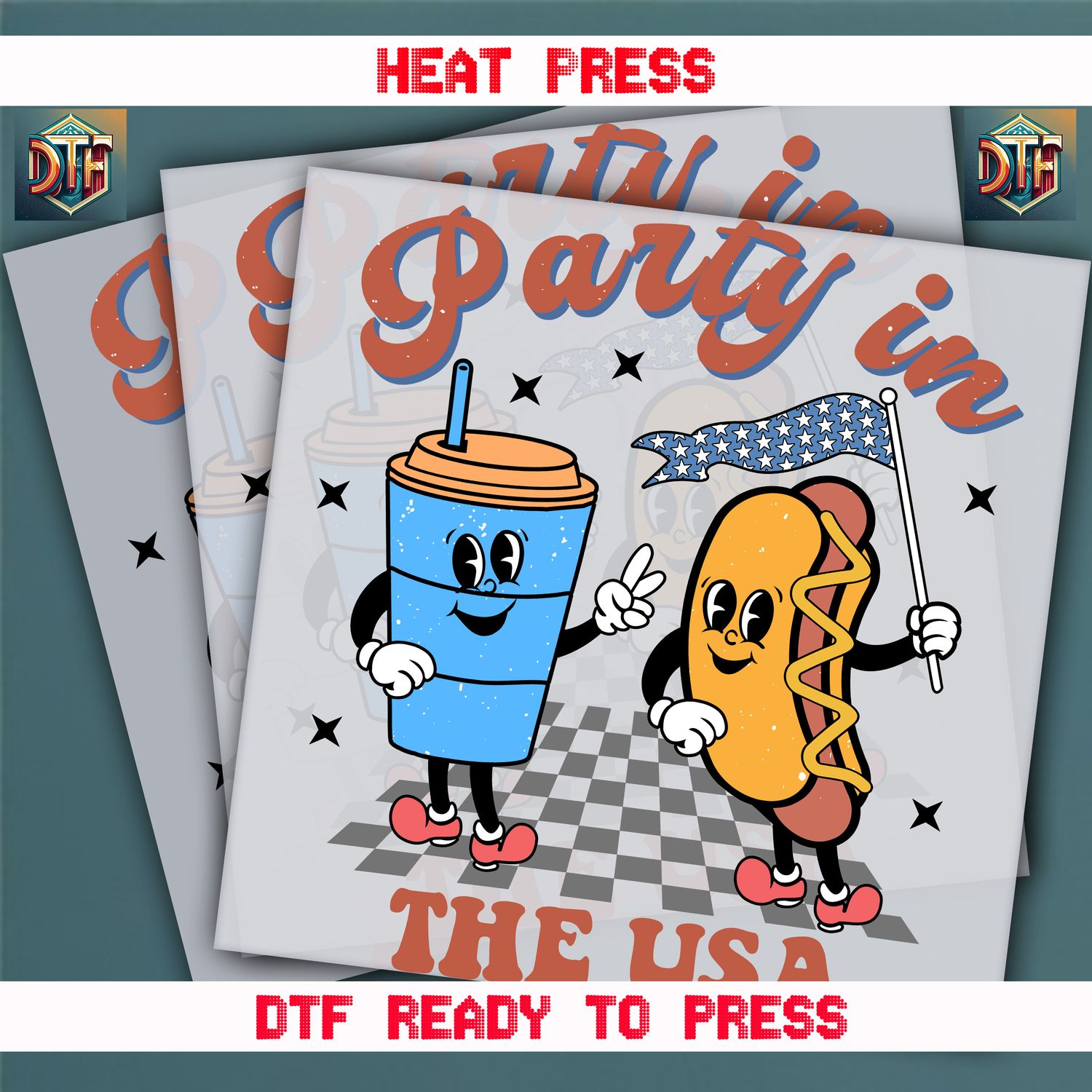 Ready To Press Party In The USA DTF Transfers