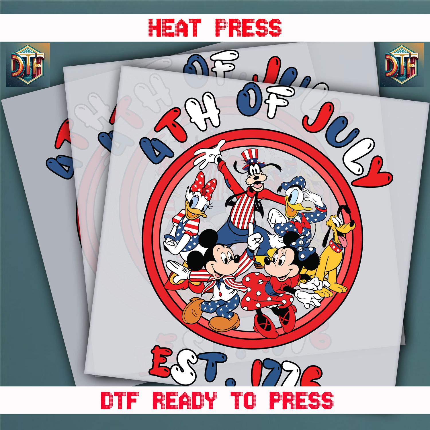 Ready To Press 4th Of July Est. 1776  DTF Transfers