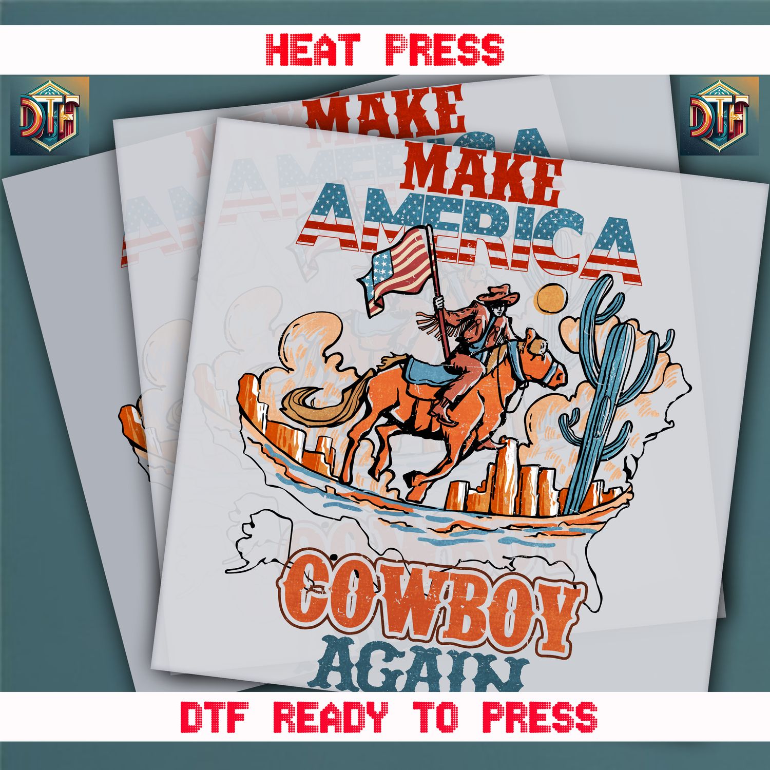 Ready To Press Make America Cowboy Again Transfers