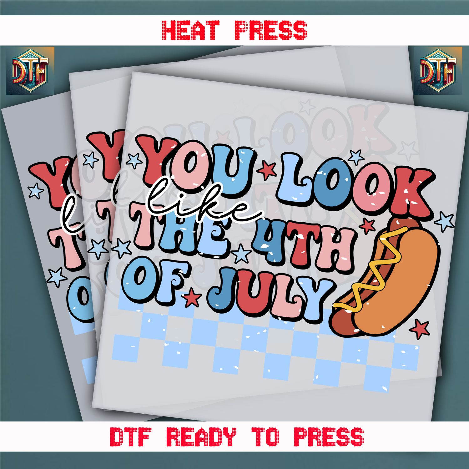 Ready To Press You Look The 4th Of July Transfers