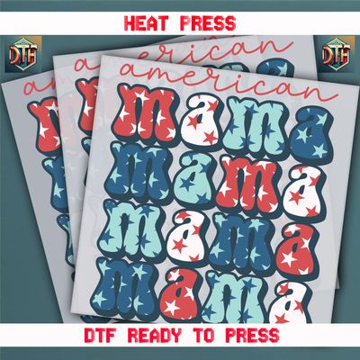 Ready To Press American Mama Transfers