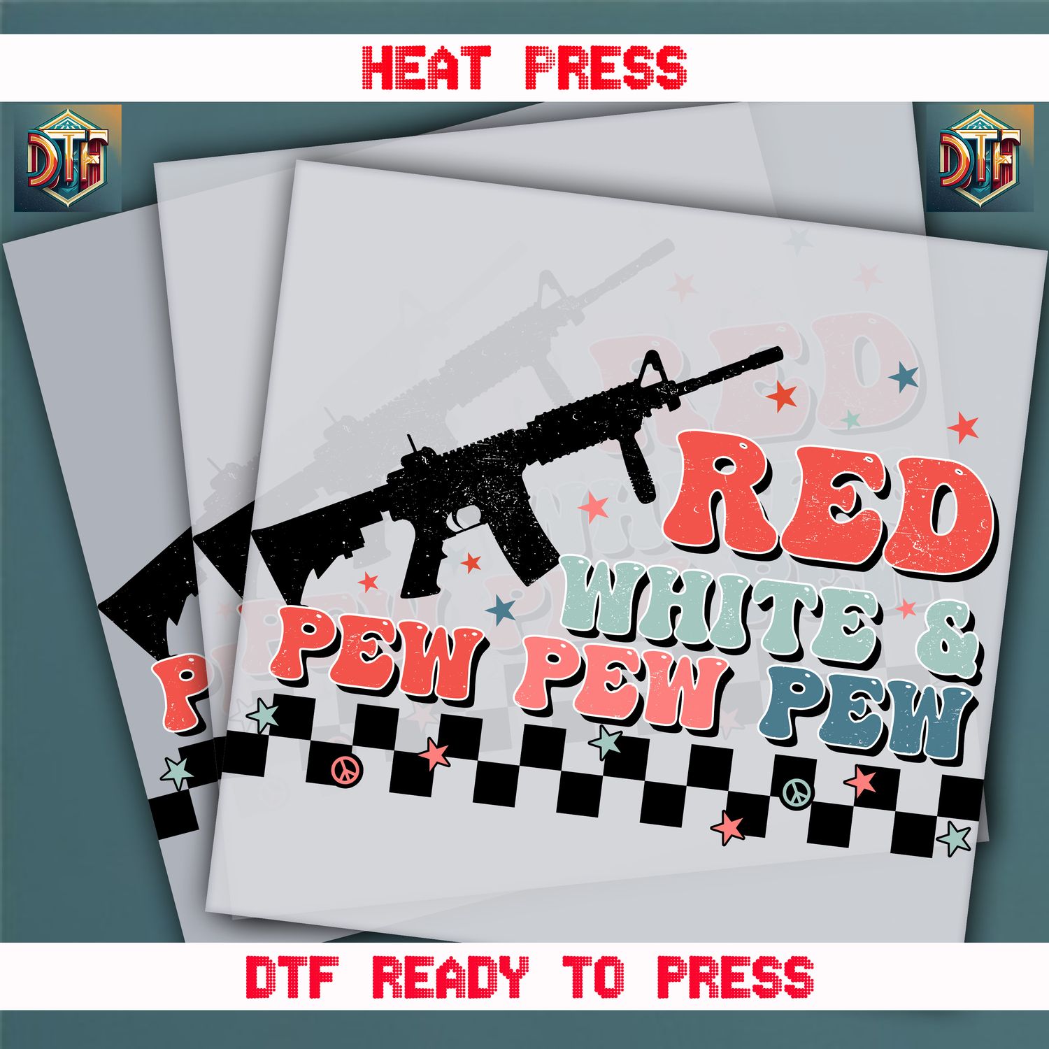 Ready To Press  Red White &amp; Pew Pew Pew Transfers
