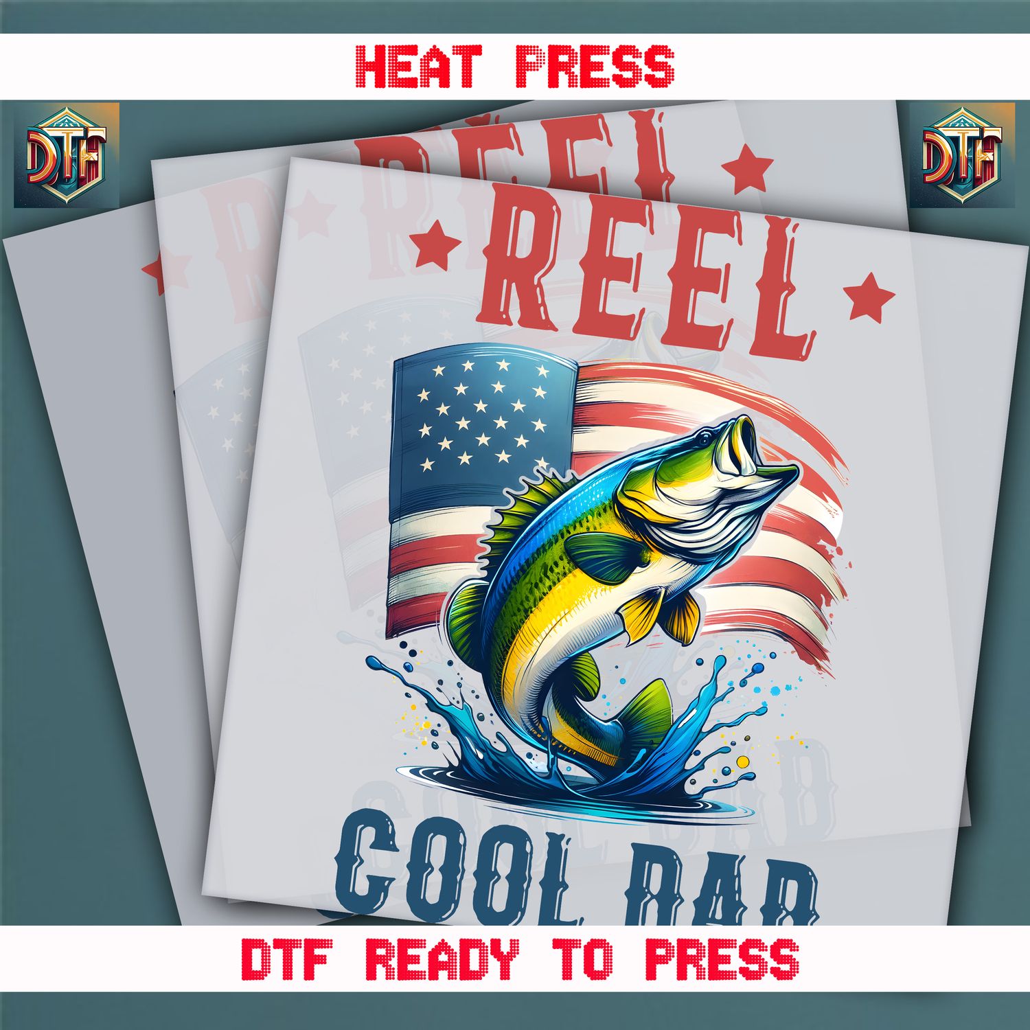 Ready To Press Reel Cool Dad DTF Transfers