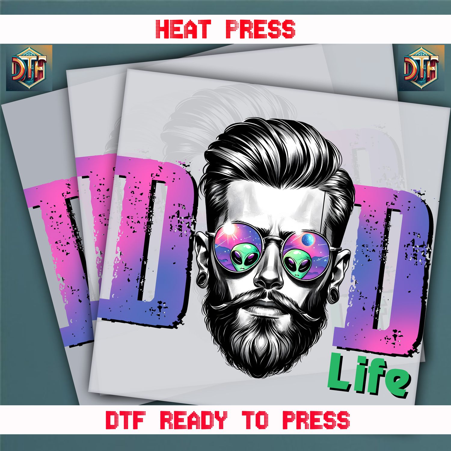 Ready To Press Dad Life DTF Transfers