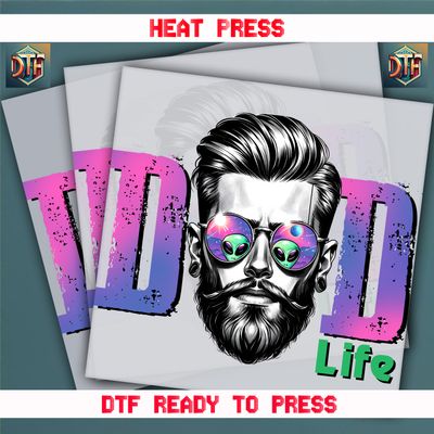 Ready To Press Dad Life DTF Transfers