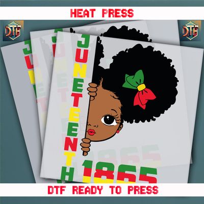 Ready To Press Juneteenth DTF Transfers