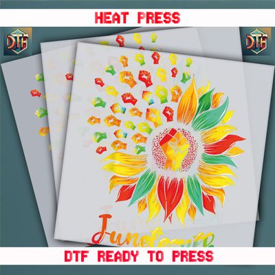 Ready To Press Juneteenth DTF Transfers